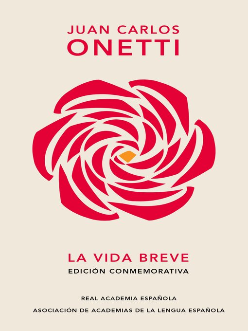 Title details for La vida breve by Juan Carlos Onetti - Available